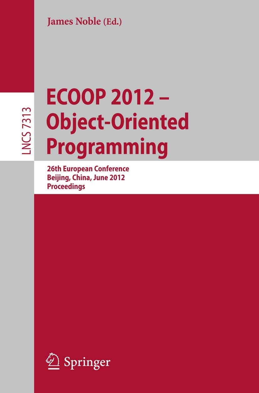 Buy ECOOP 2012 -- Object-Oriented Programming: 26th European Con — BookShops.in