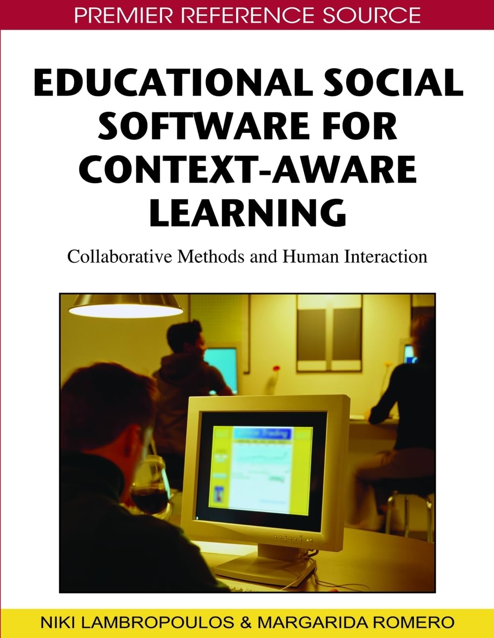 Buy Educational Social Software for Context-aware Learning: Coll — BookShops.in