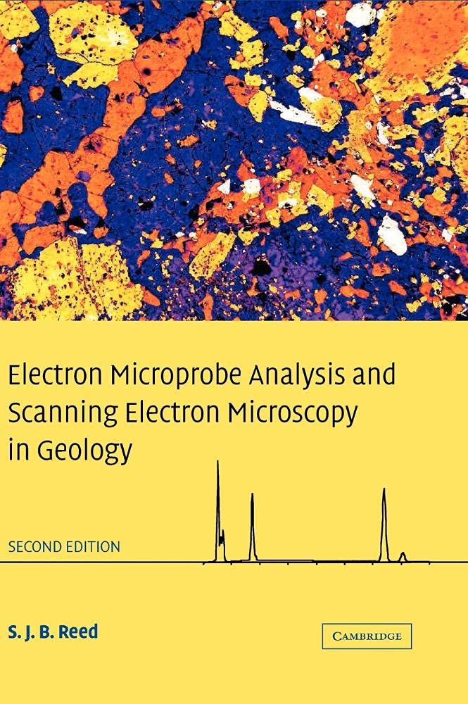 Buy Electron Microprobe Analysis & SEM in Geology by Reed — BookShops.in