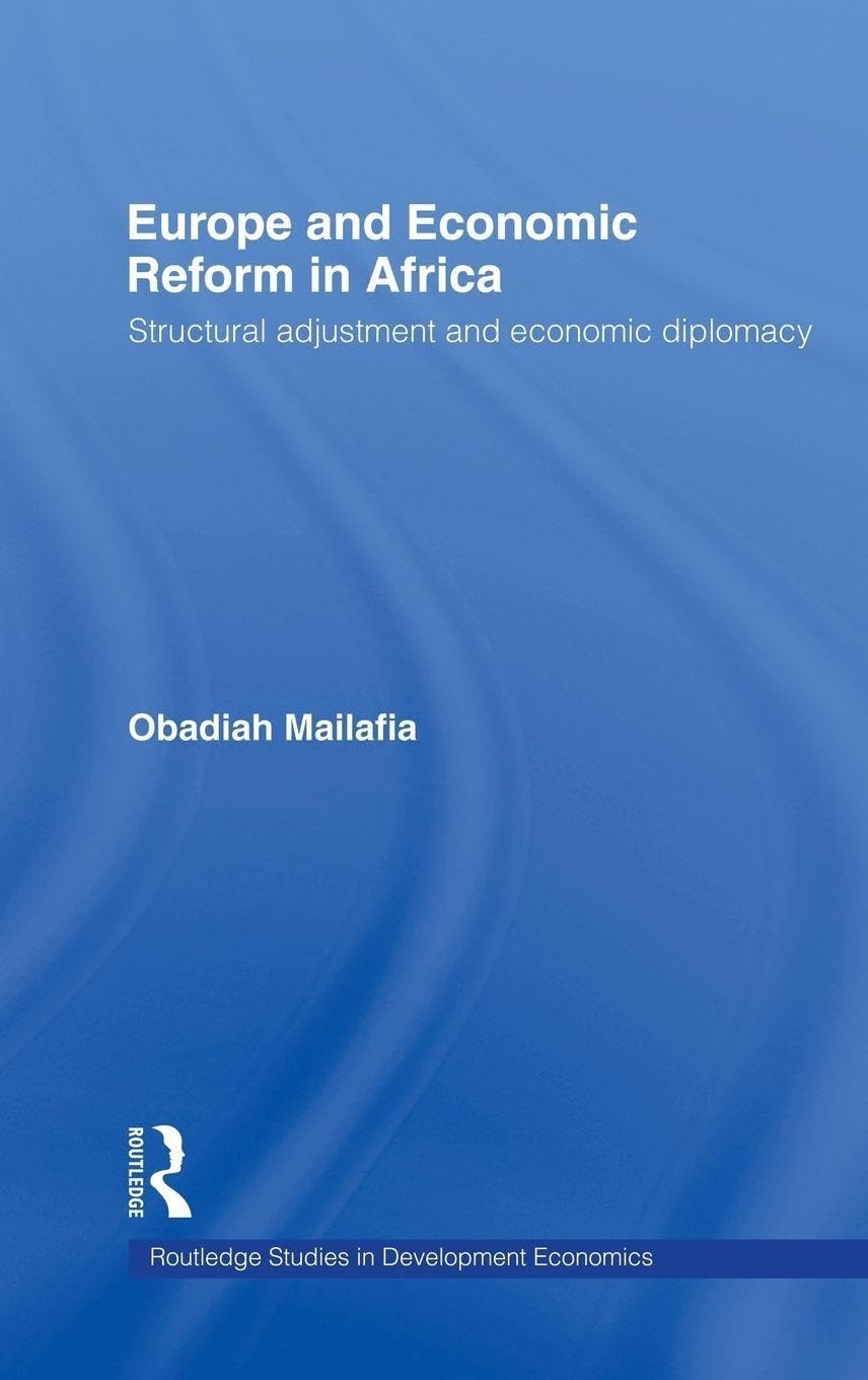 Buy Europe and Economic Reform in Africa (English, Obed O. Mailafia) β BookShops.in