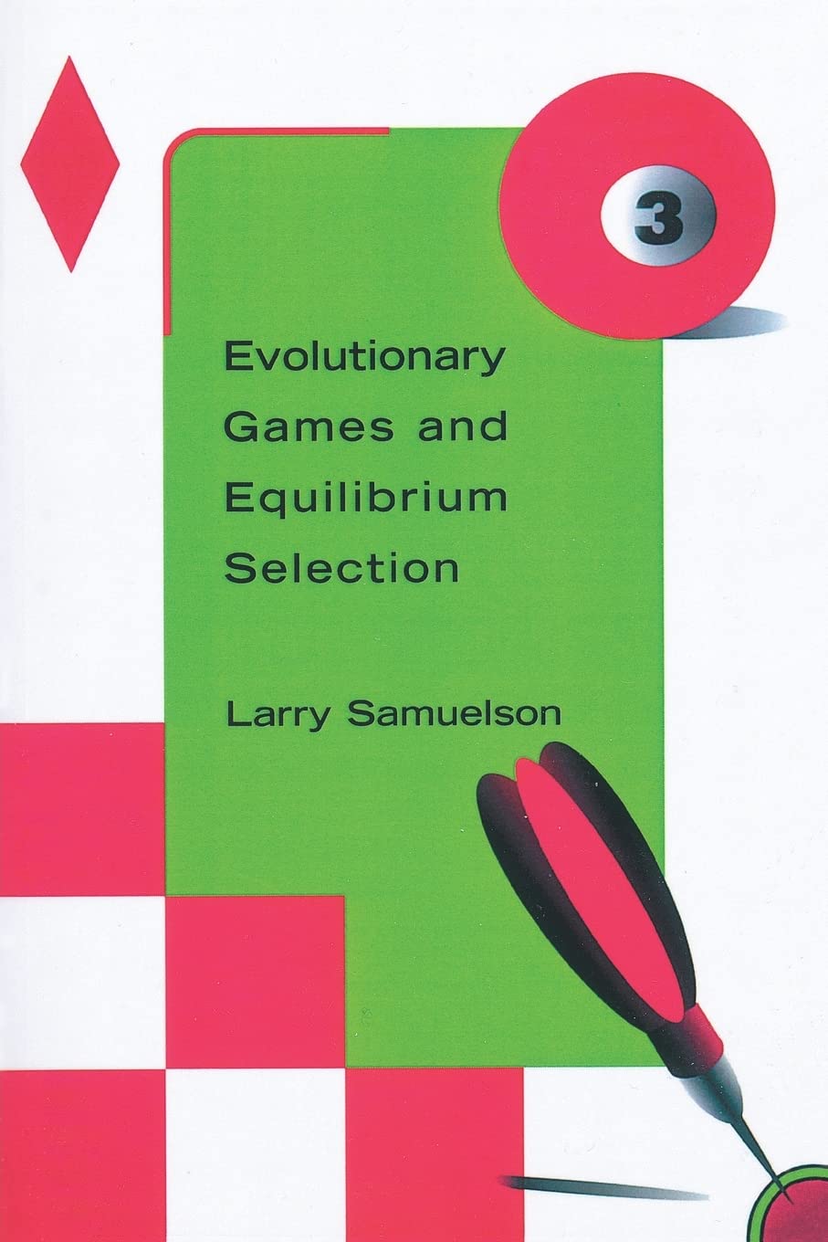Buy Evolutionary Games by Larry Samuelson β MIT Press β BookShops.in
