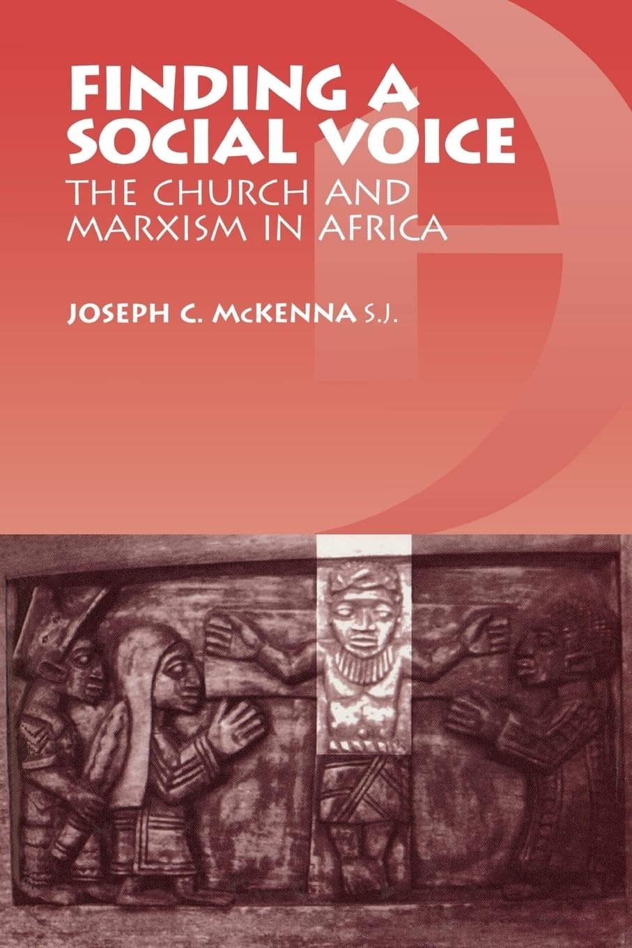 Buy Finding a Social Voice: The Church and Marxism in Africa by โ BookShops.in