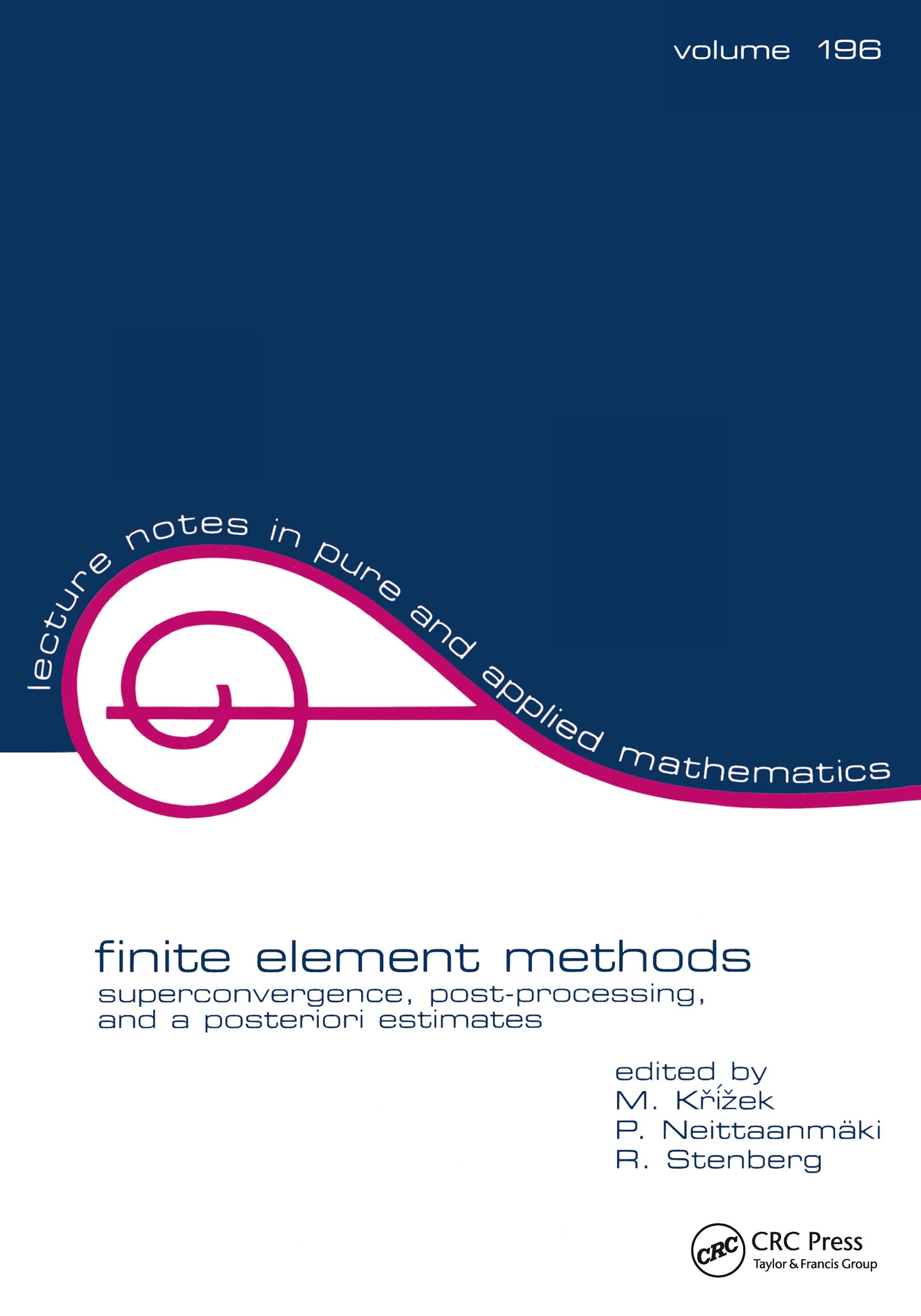 Buy FINITE ELEMENT METHODS ,VOL-196 by Michel Krizek — BookShops.in