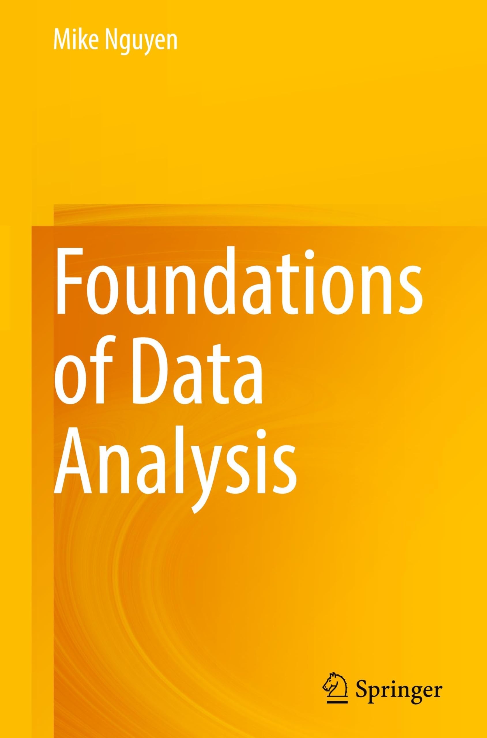 Buy Foundations of Data Analysis (English, Mike Nguyen) — BookShops.in