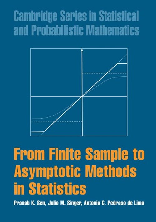 Buy From Finite Sample to Asymptotic Methods by Pranab K. Sen โ BookShops.in