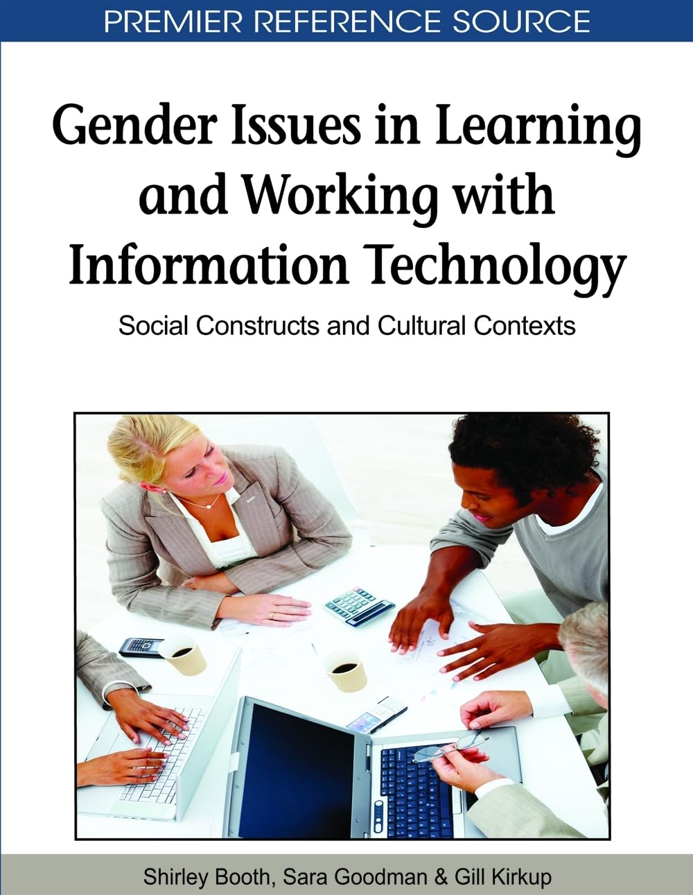 Buy Gender Differences in Learning and Working with Technology: Social Constructs and Cultural Contexts (Advances in Social Networking and Online Communities) — BookShops.in