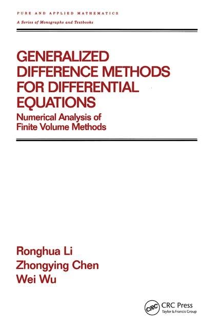 Buy Generalized Difference Methods for Differential Equations: N โ BookShops.in