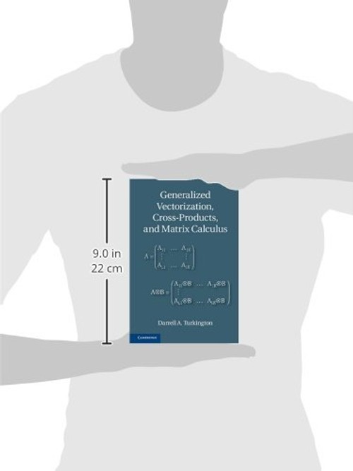 Generalized Vectorization, Cross-Products and Matrix Calculus by Darrell A. Turkington view 3