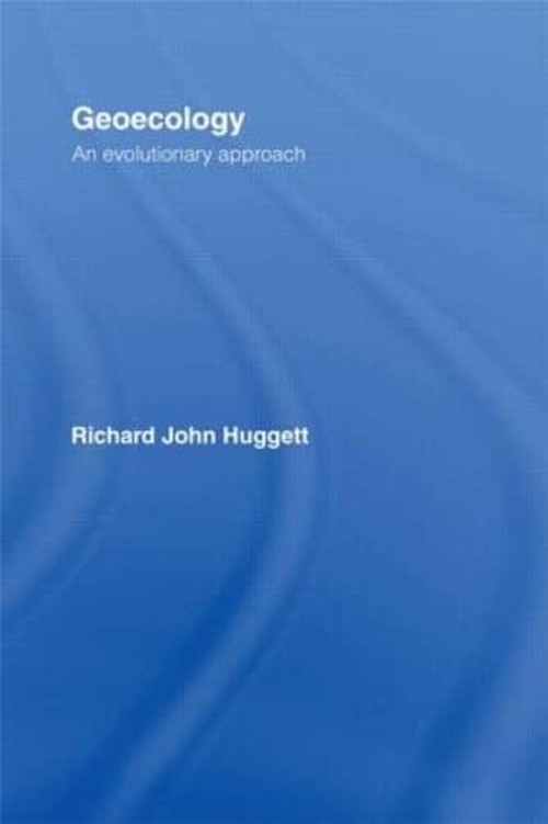 Buy Geoecology: An Evolutionary Approach by Huggett β BookShops.in