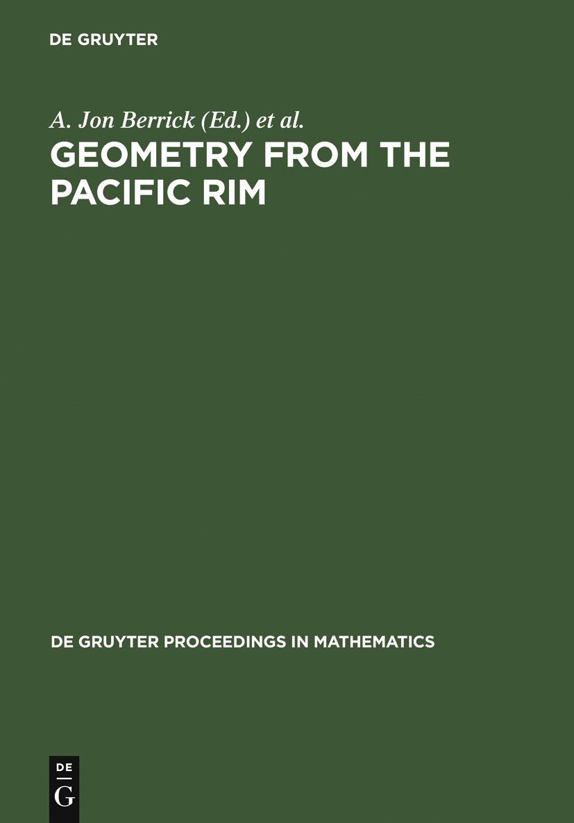 Buy Geometry from the Pacific Rim: Proceedings of the Pacific Rim Geometry Conference held at National University of Singapore, Republic of Singapore, ... 1994 (De Gruyter Proceedings in Mathematics) — BookShops.in