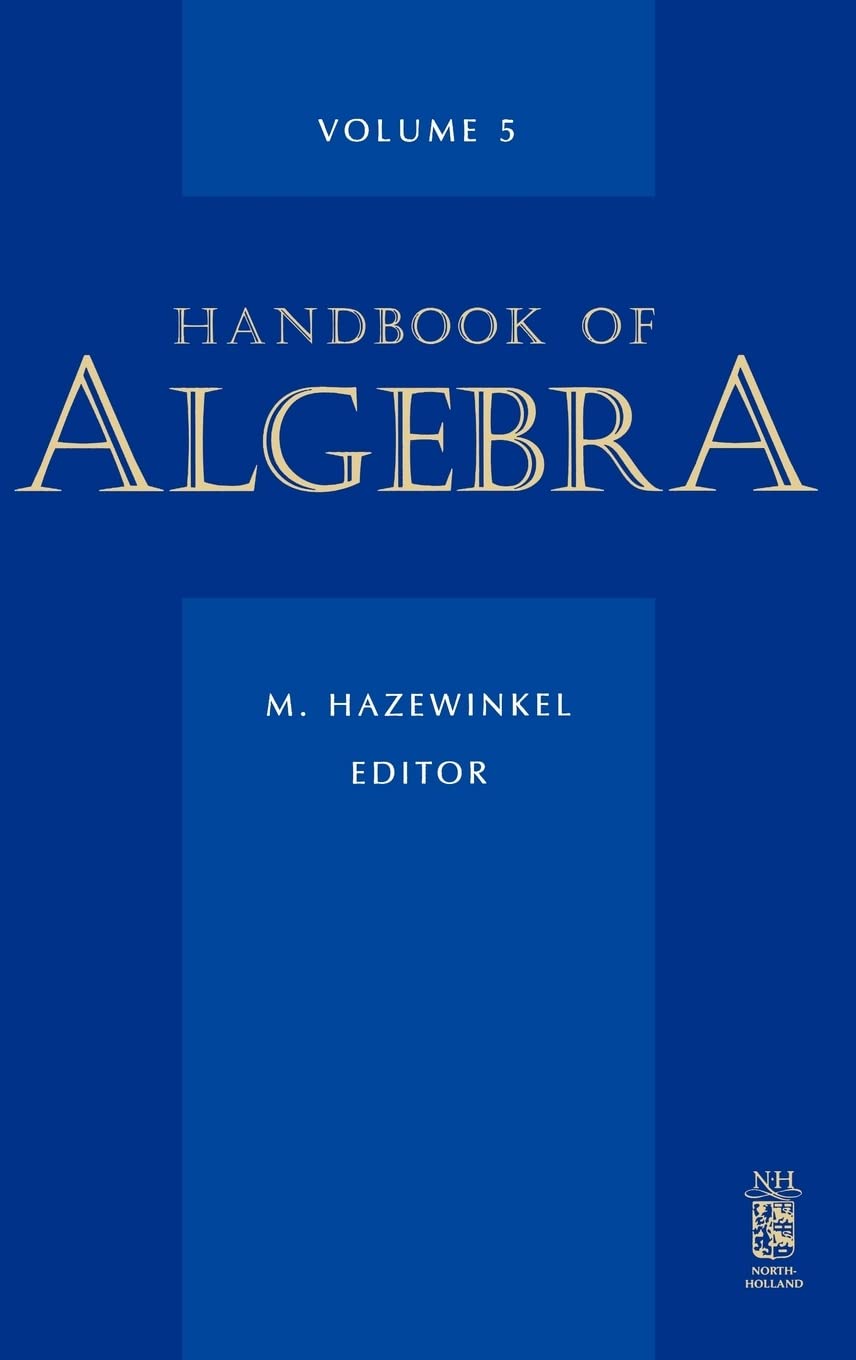 Buy Handbook of Algebra by M. Hazewinkel β Maths Reference β BookShops.in