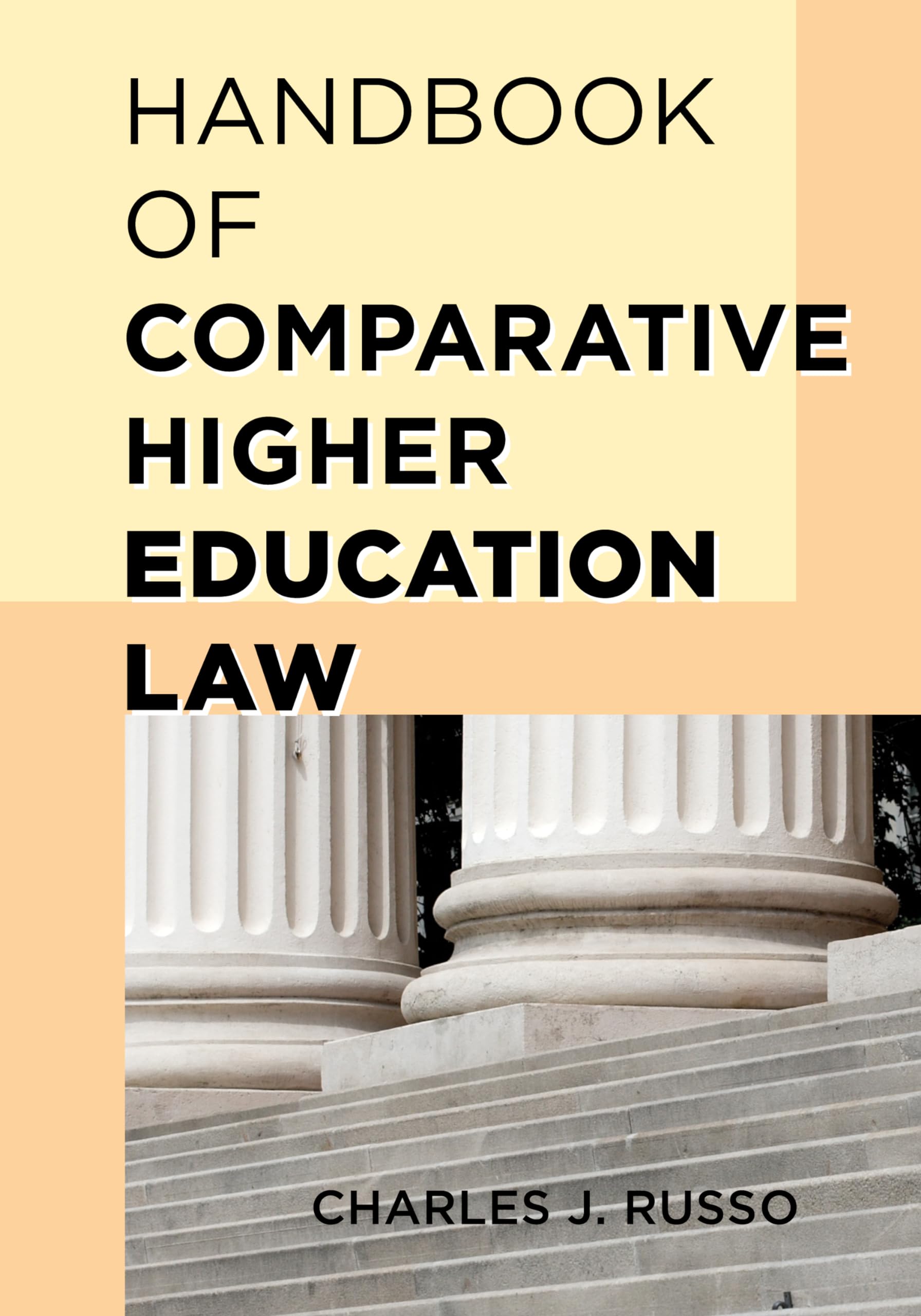 Buy Handbook of Comparative Higher Education Law — BookShops.in
