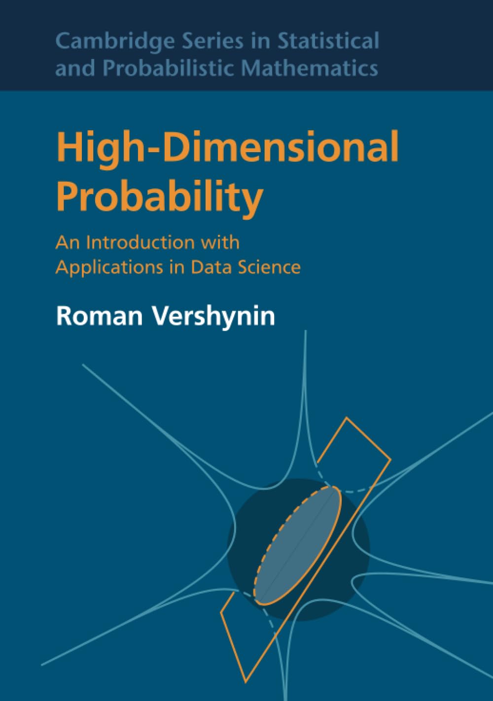 Buy High-Dimensional Probability by Roman Vershynin — BookShops.in