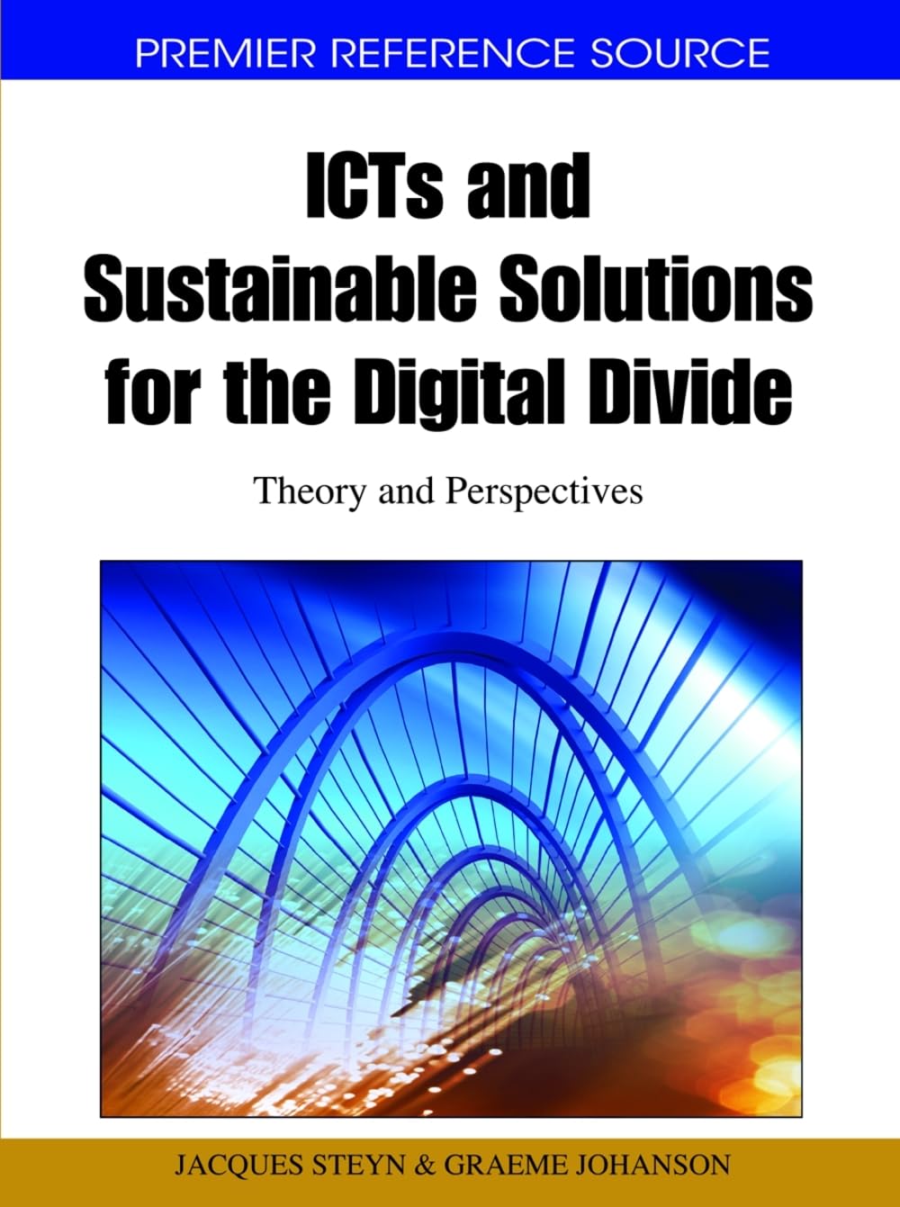 Buy Icts and Sustainable Solutions for the Digital Divide: Theor — BookShops.in