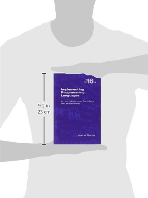 Implementing Programming Languages: An Introduction to Compilers and Interpreters by Aarne Ranta view 4