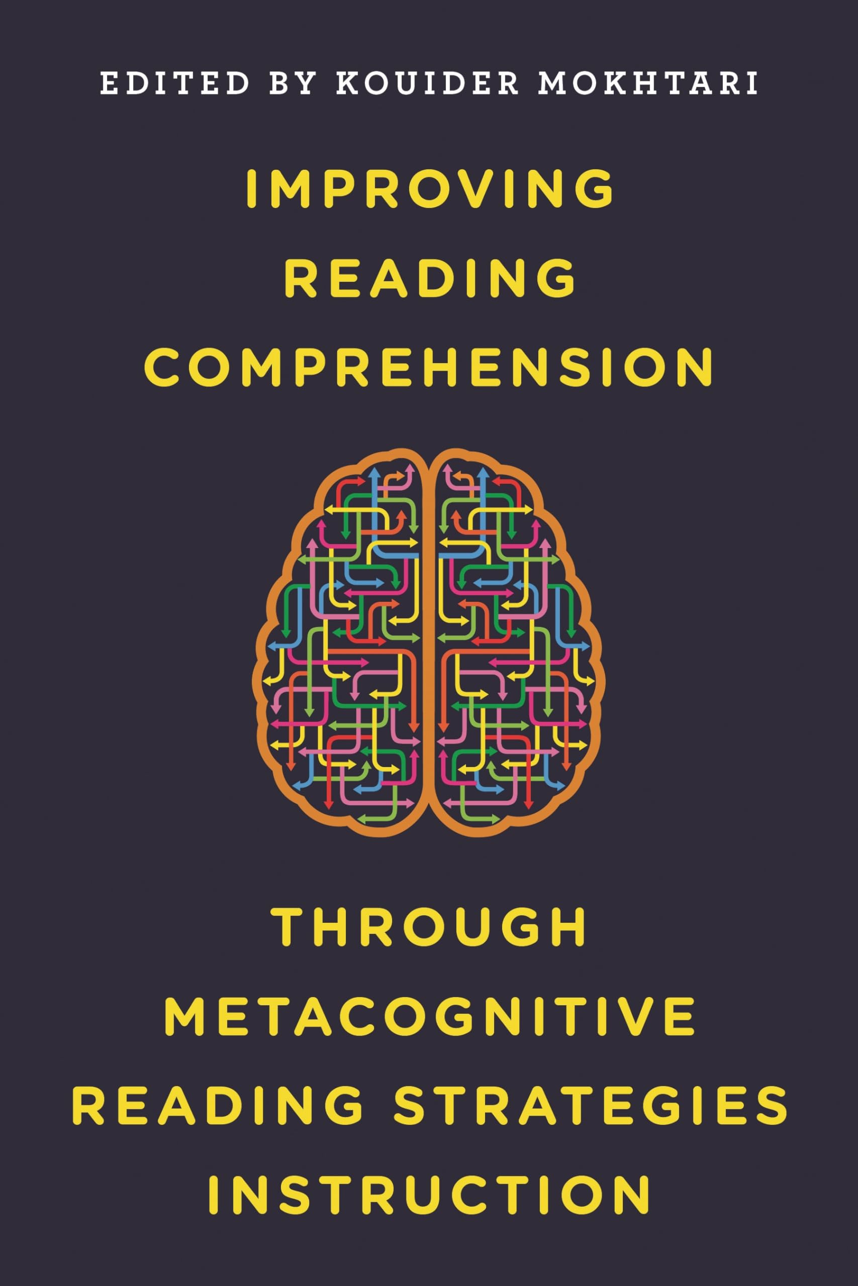 Buy Improving Reading Comprehension Through Metacognitive Reading Strategies Instruction by Kouider Mokh β BookShops.in