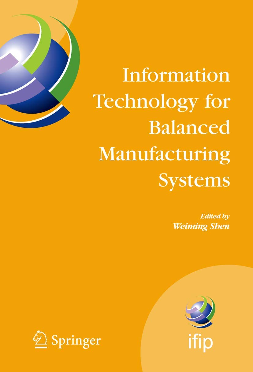 Buy Information Technology for Balanced Manufacturing Systems by — BookShops.in