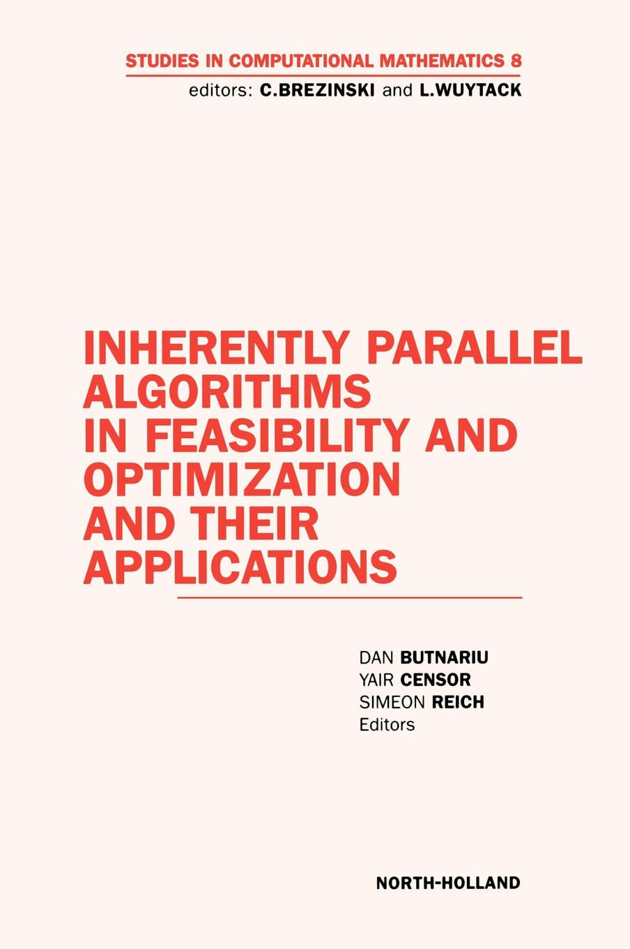 Buy Inherently Parallel Algorithms by D. Butnariu — BookShops.in