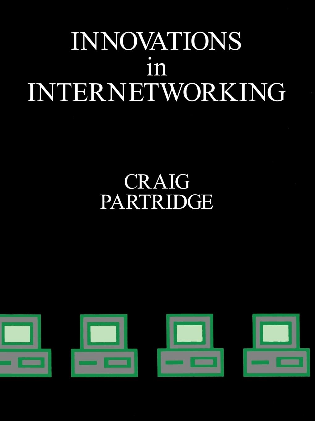 Buy Innovations in Internetworking (Professional development library) — BookShops.in