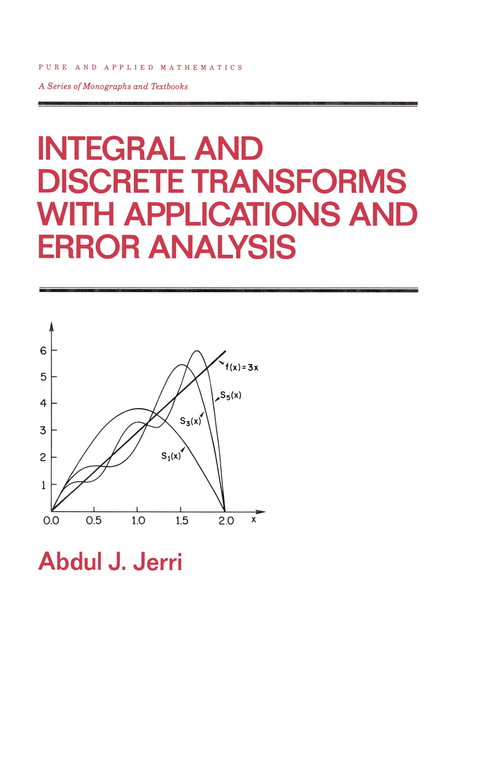 Buy Integral and Discrete Transforms with Applications and Error — BookShops.in