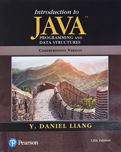 Introduction to Java Programming and Data Structures Comprehensive Version by Liang view 2