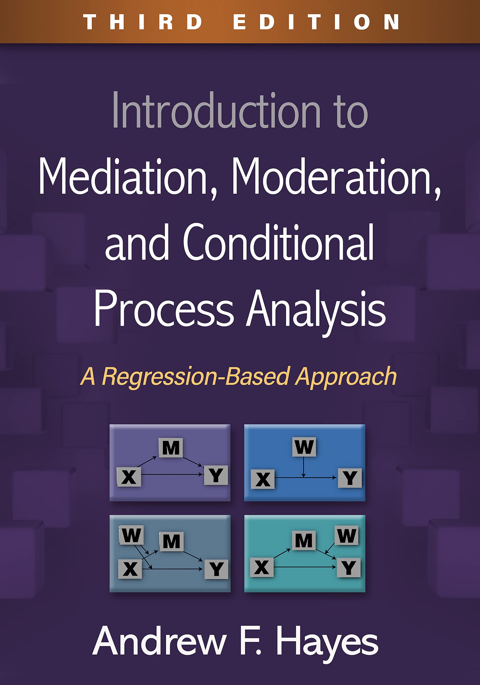 Buy Introduction to Mediation, Moderation, and Conditional Process Analysis by Andrew F. Hayes — BookShops.in