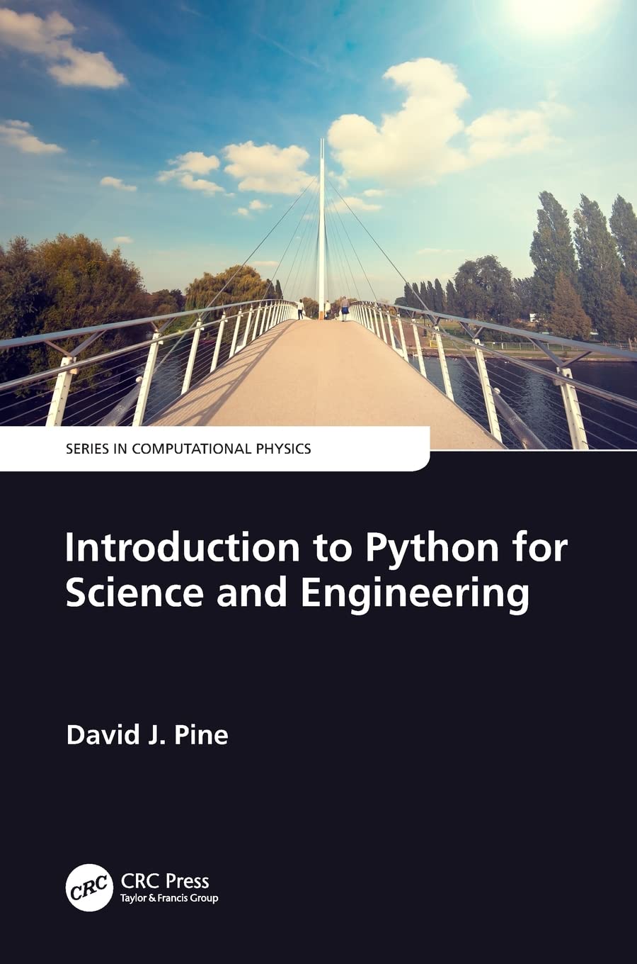 Buy Introduction to Python for Science and Engineering by David J. Pine โ BookShops.in