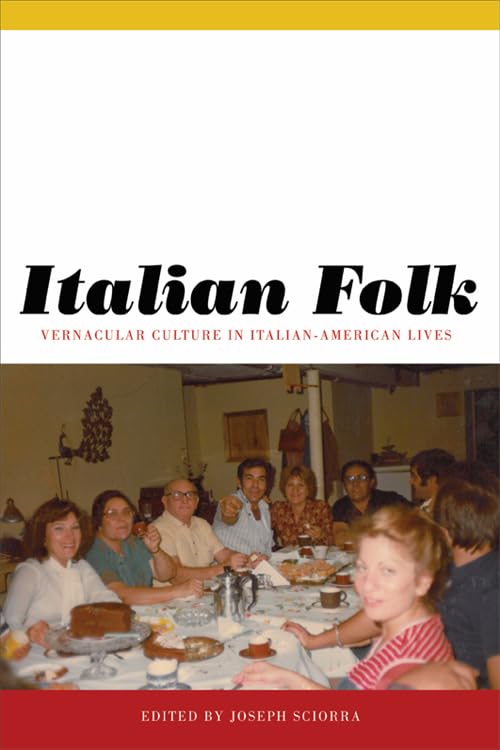 Buy Italian Folk: Vernacular Culture by Joseph Sciorra โ BookShops.in