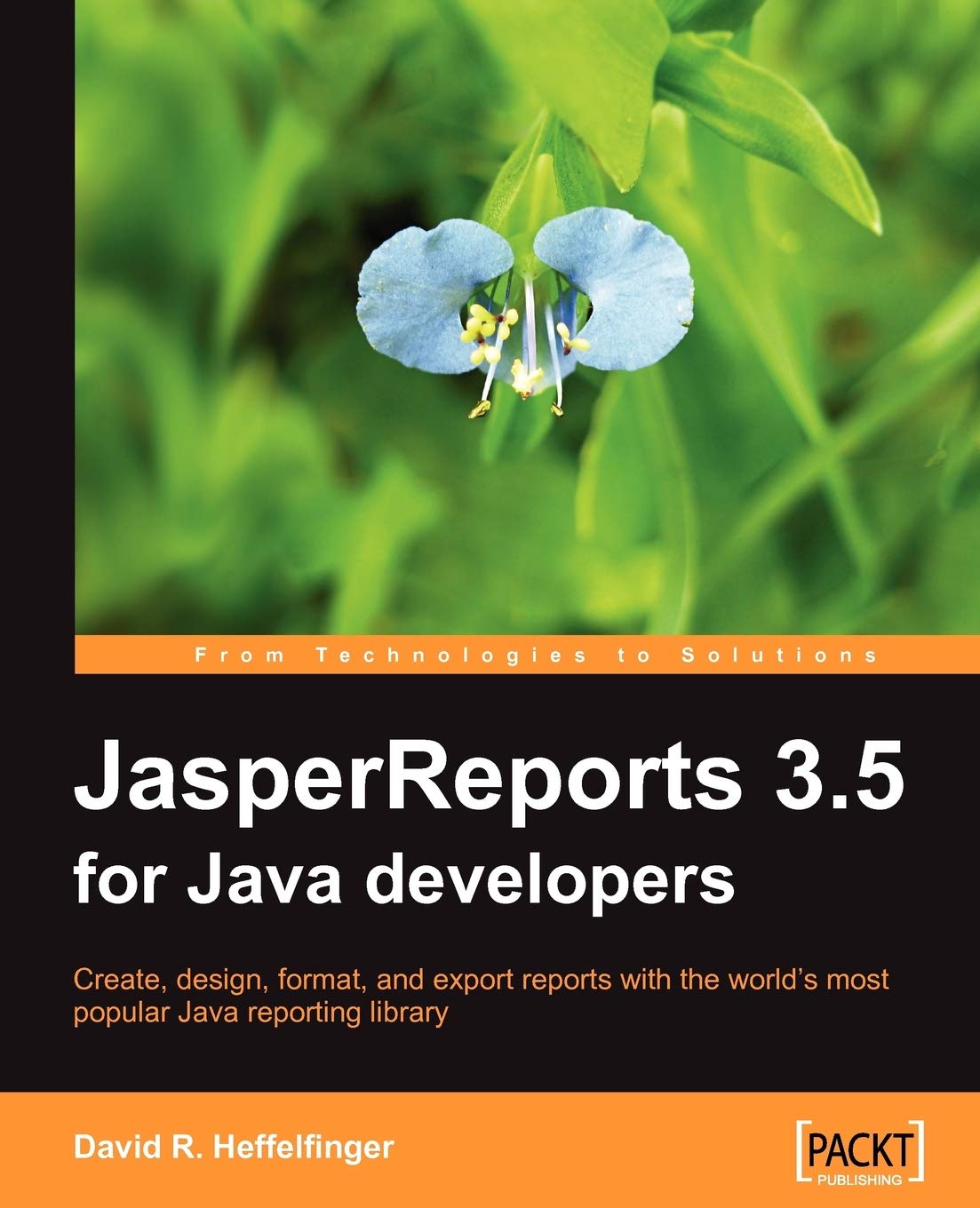Buy JasperReports 3.5 for Java Developers by David Heffelfinger – Java Reporting — BookShops.in