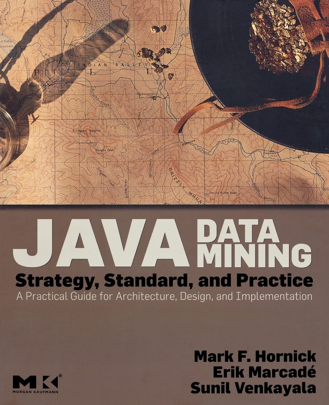 Buy Java Data Mining (English, Mark F. Hornick | Erik Marcade | Sunil Venkayala) โ BookShops.in