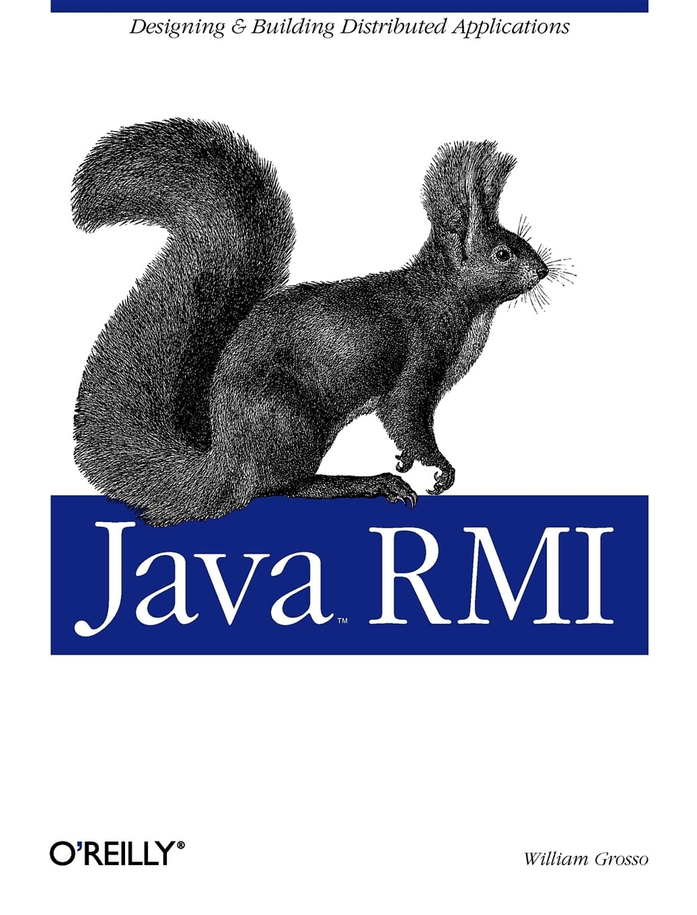 Buy Java RMI by William Grosso – Distributed Programming Guide — BookShops.in