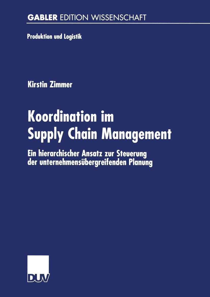 Buy Koordination Im Supply Chain Management (English, Kirstin Zimmer) — BookShops.in
