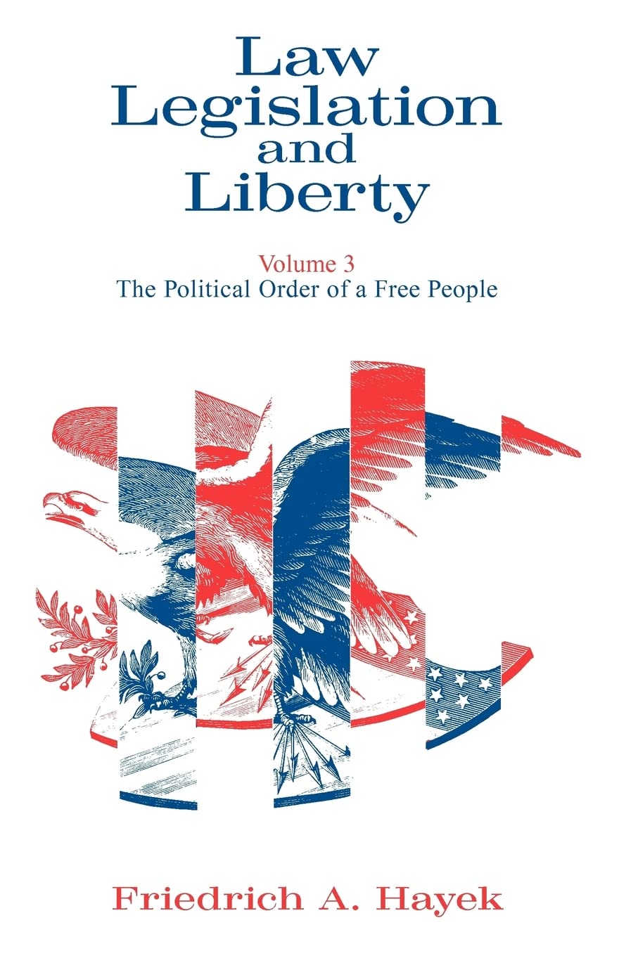 Buy Law, Legislation & Liberty by F. A. Hayek โ Political Philos โ BookShops.in