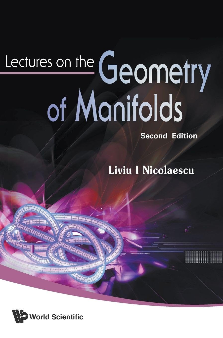 Buy Lectures on the Geometry of Manifolds by Nicolaescu — BookShops.in