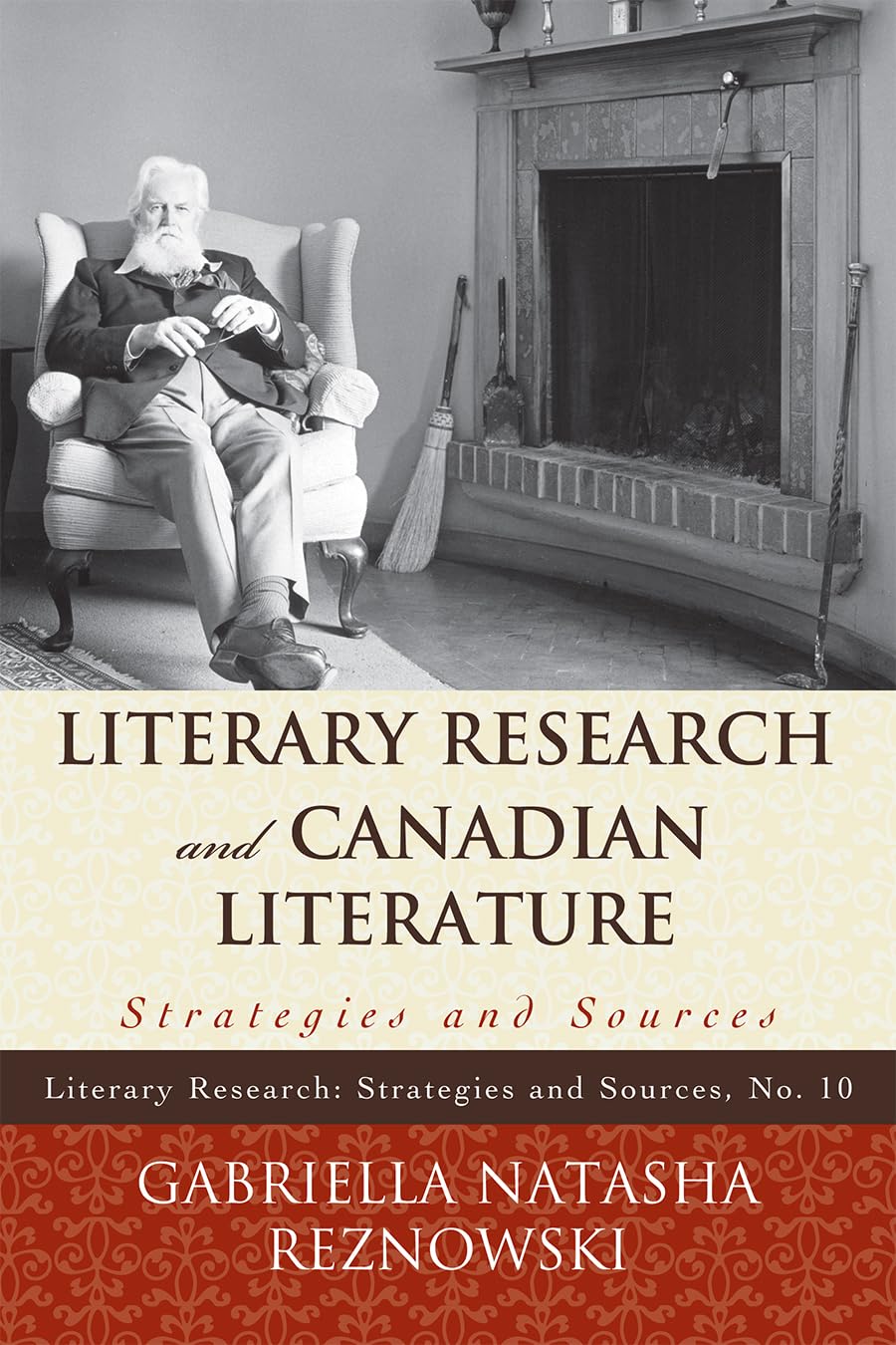 Buy Literary Research and Canadian Literature: Strategies and Sources: 10 (Literary Research: Strategies and Sources, 10) — BookShops.in