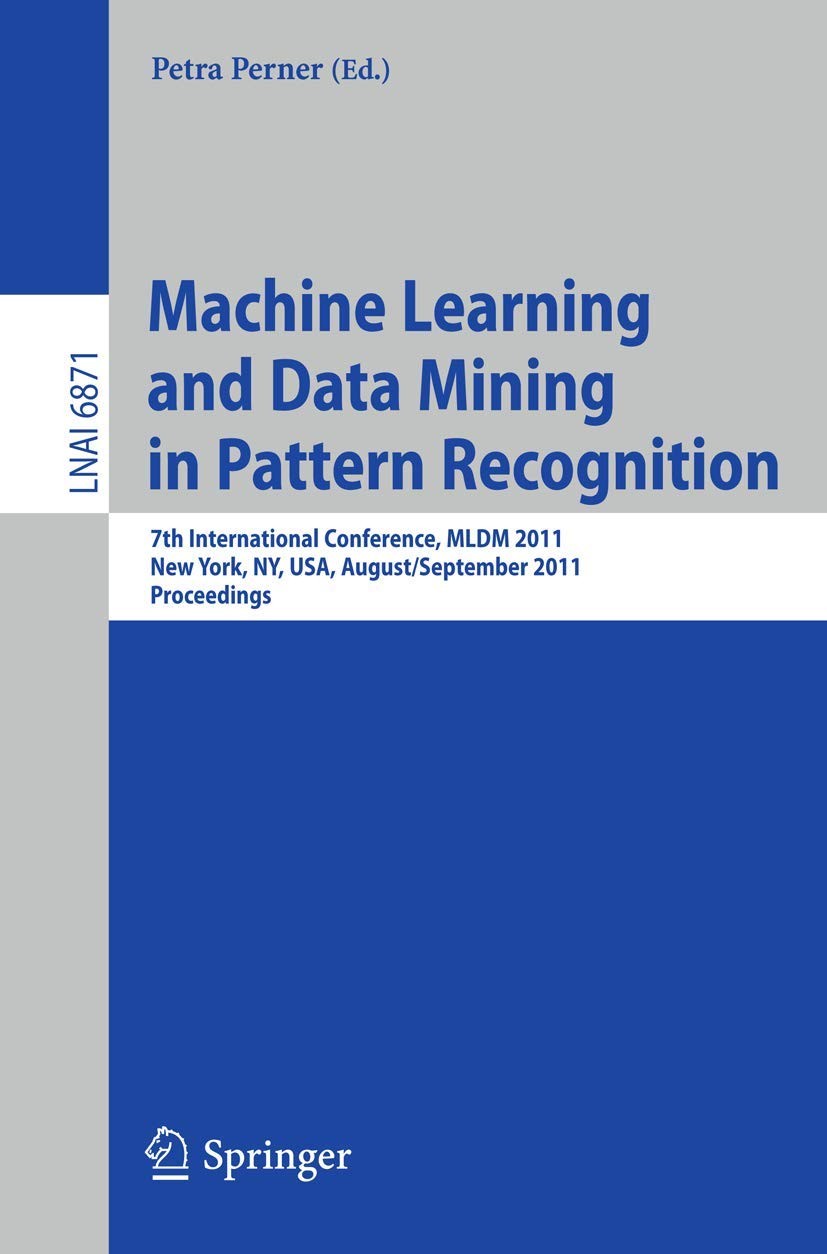 Buy Machine Learning and Data Mining in Pattern Recognition (English, Petra Perner) — BookShops.in