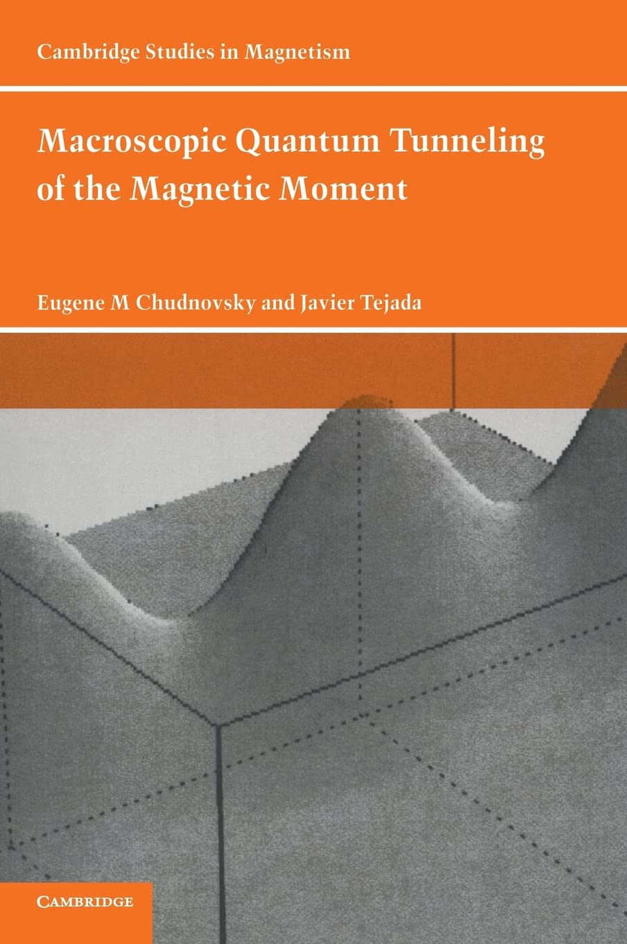 Buy Macroscopic Quantum Tunneling of Magnetic Moment by Chudnovs — BookShops.in