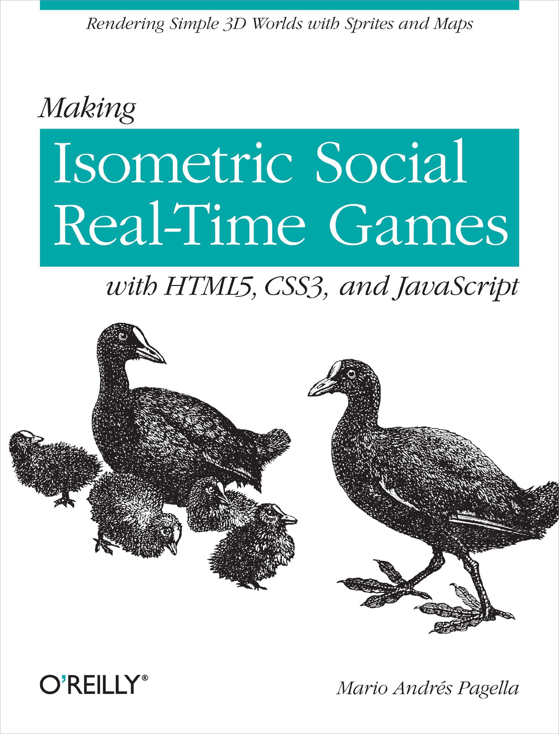 Buy Making Isometric Social Real-Time Games with HTML5, CSS3 and JavaScript by Mario Andres Pagella — BookShops.in