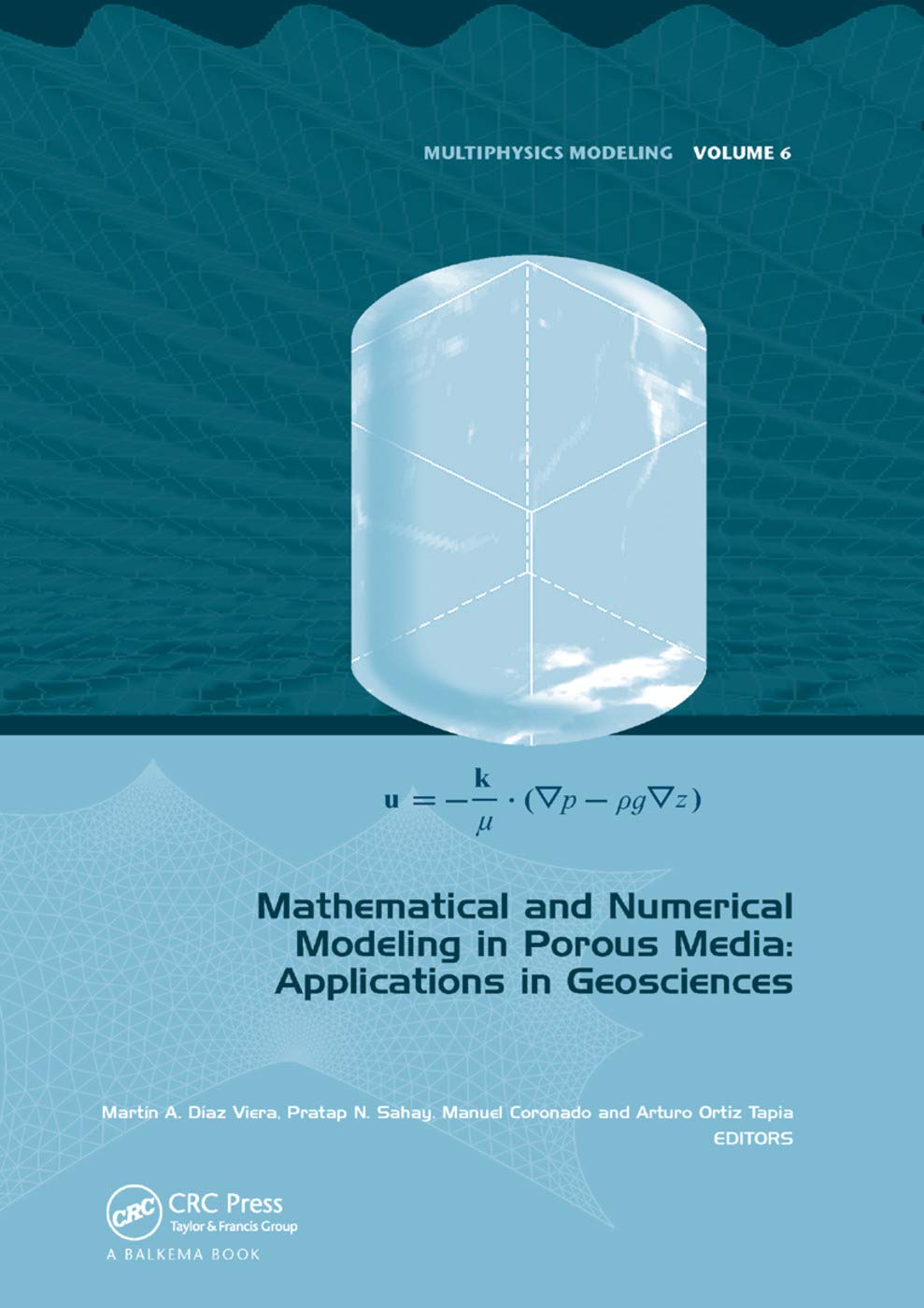 Buy Mathematical and Numerical Modeling in Porous Media: Applica — BookShops.in