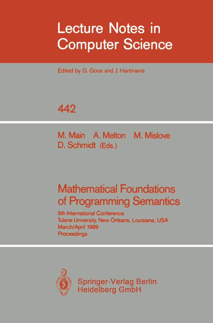 Buy Mathematical Foundations of Programming Semantics by Michael — BookShops.in