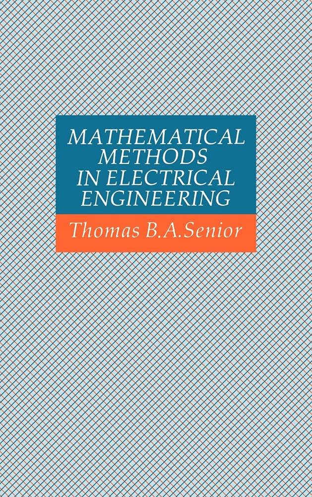 Buy Mathematical Methods in Electrical Engineering by Senior — BookShops.in