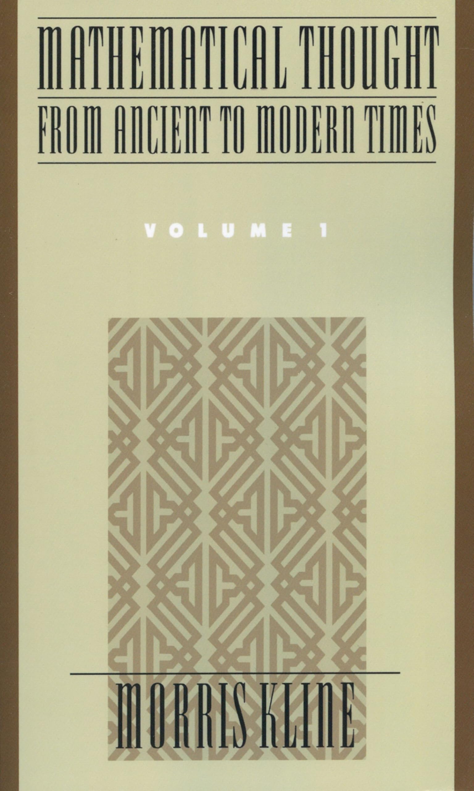 Buy Mathematical Thought from Ancient to Modern Times by Morris Kline โ History of Mathematics โ BookShops.in