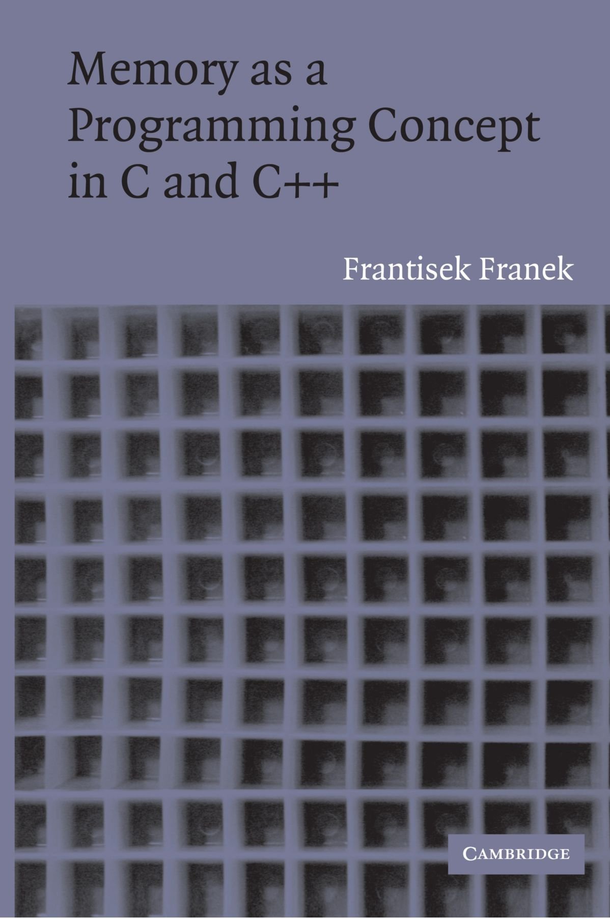 Buy Memory as a Programming Concept in C and C++ by Franek — BookShops.in