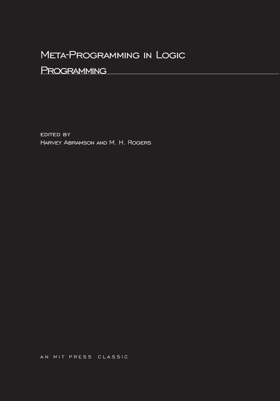Buy Meta-Programming in Logic Programming by Harvey Abramson | M — BookShops.in