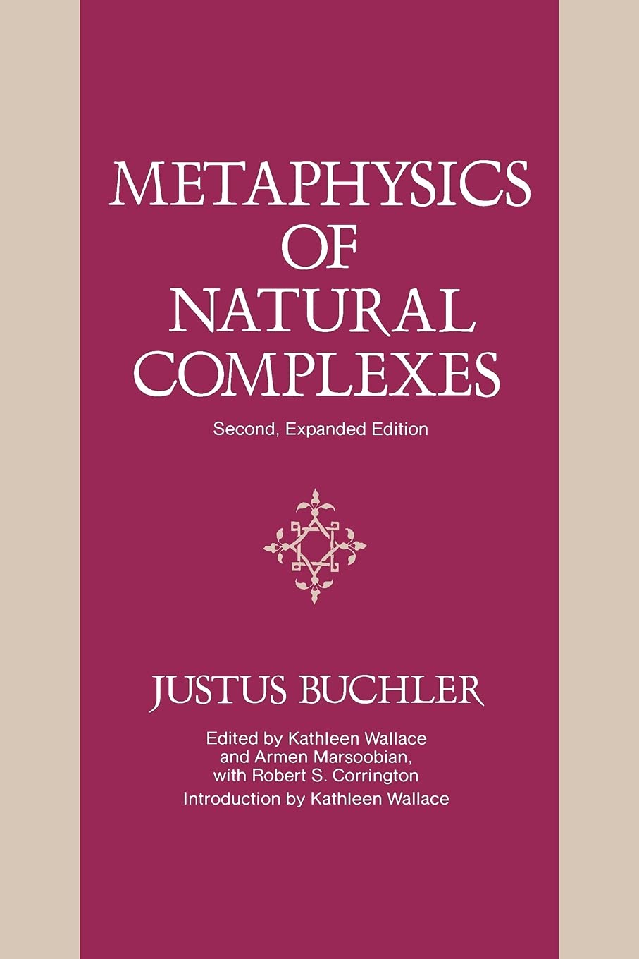 Buy Metaphysics of Natural Complexes by Justus Buchler – Ontology Philosophy — BookShops.in