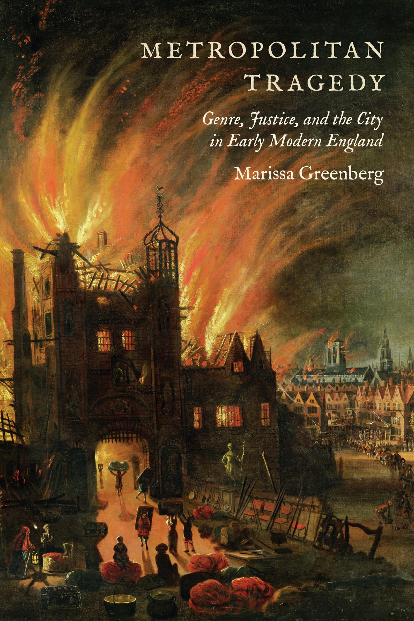 Buy Metropolitan Tragedy: Genre, Justice, and the City in Early Modern England — BookShops.in