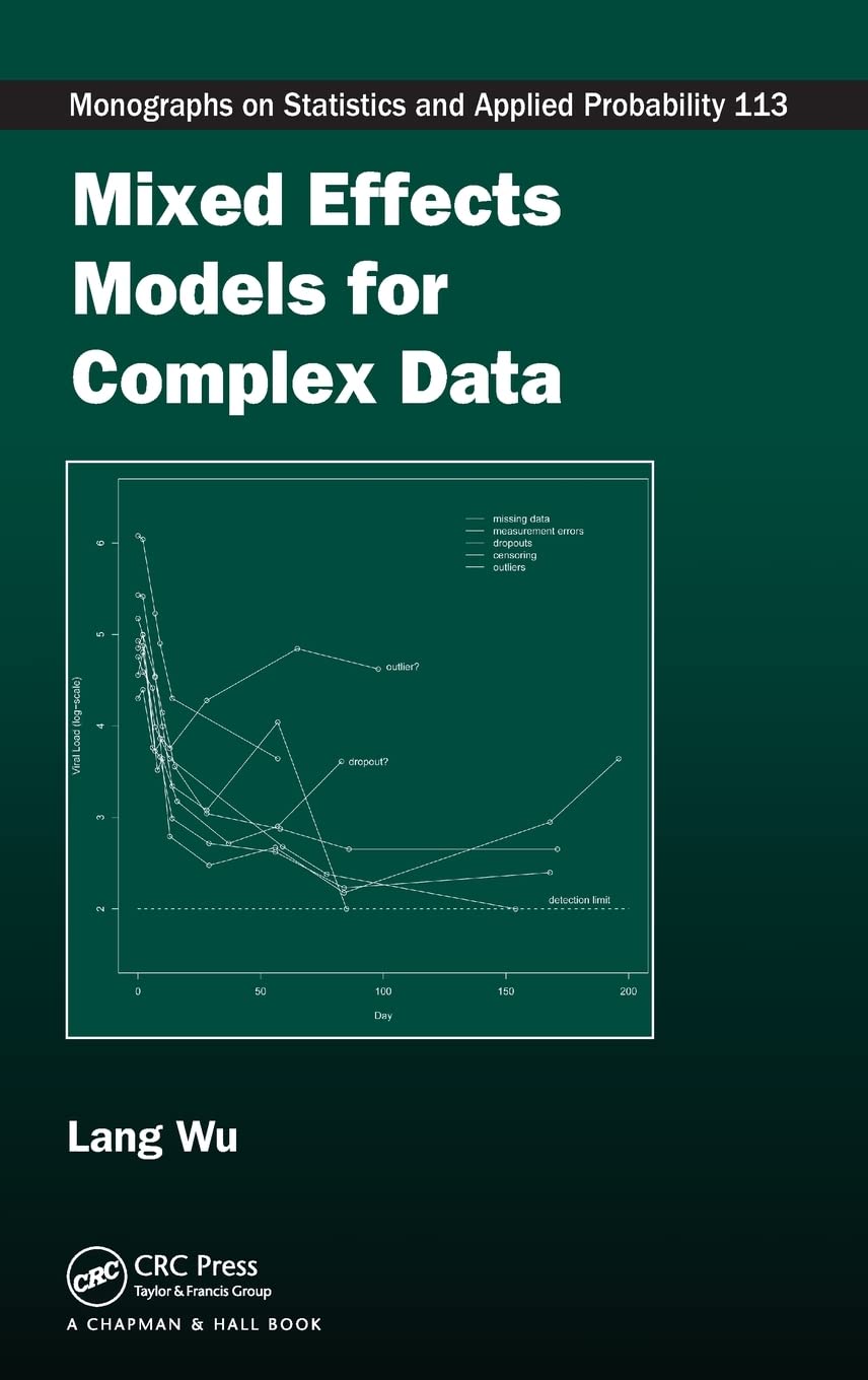 Buy Mixed Effects Models for Complex Data (Monographs on Statistics and Applied Probability, 113) β BookShops.in