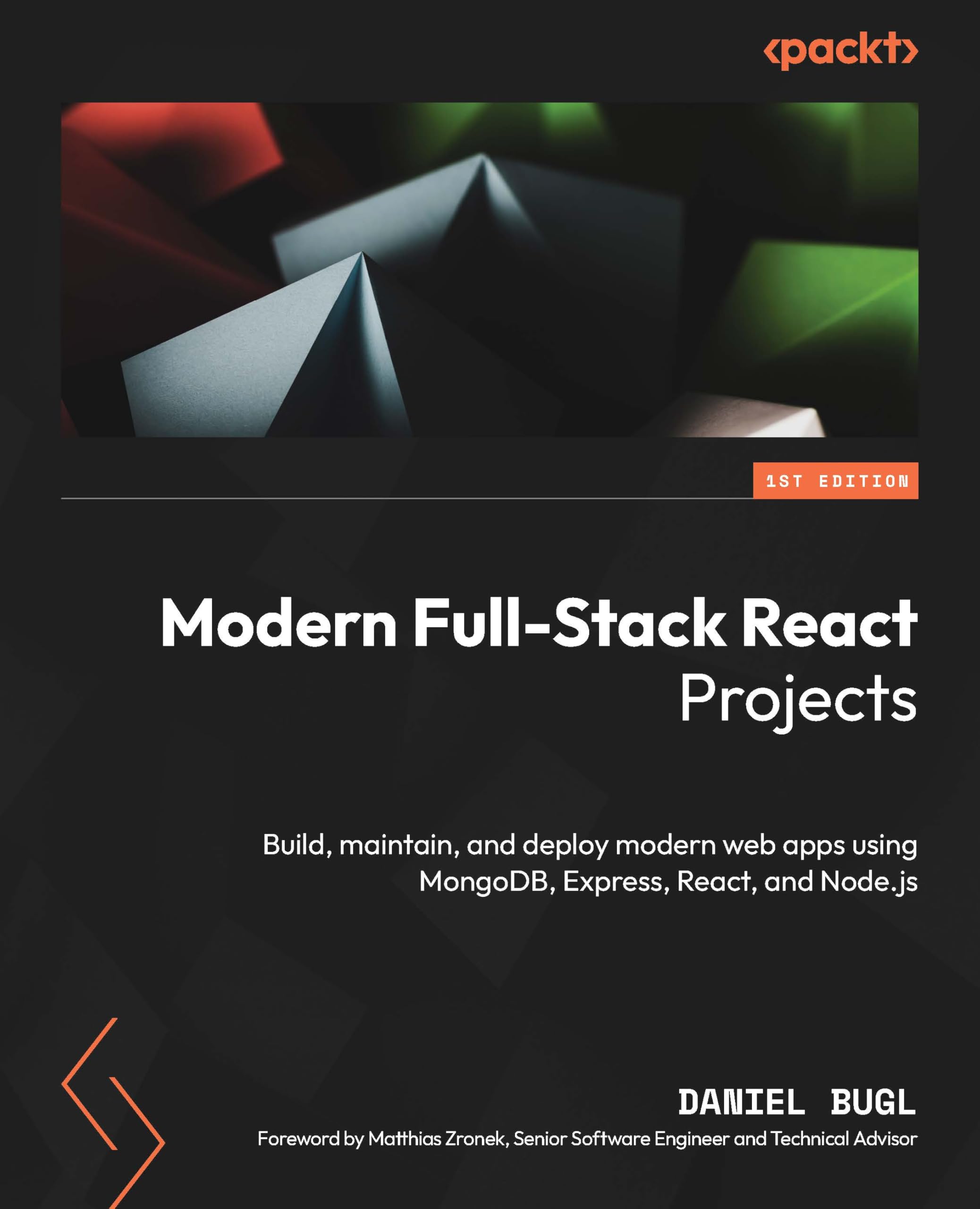 Buy Modern Full-Stack React Projects by Daniel Bugl — BookShops.in