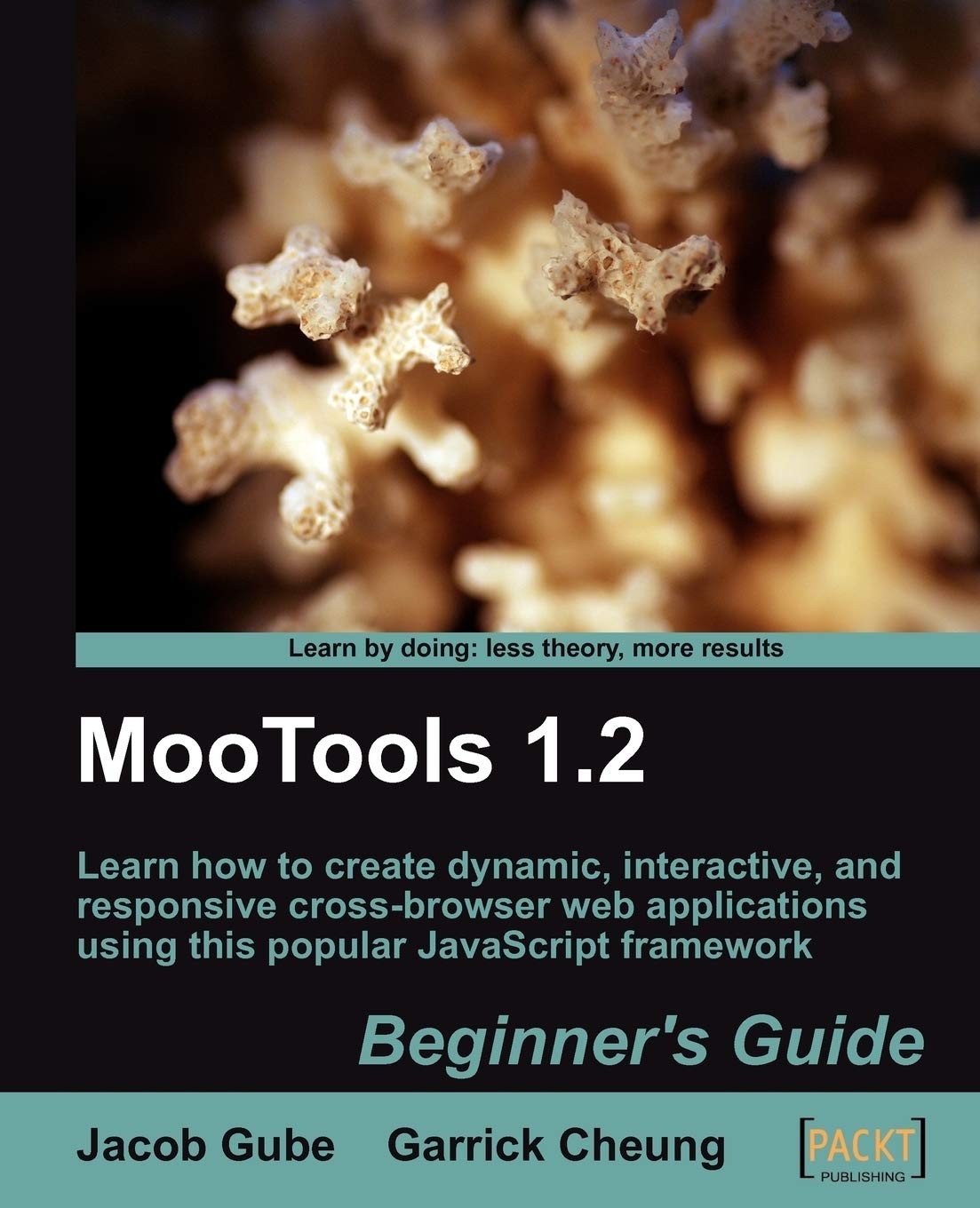 Buy Mootools 1.2 Beginner's Guide (English, Jacob Gube) — BookShops.in