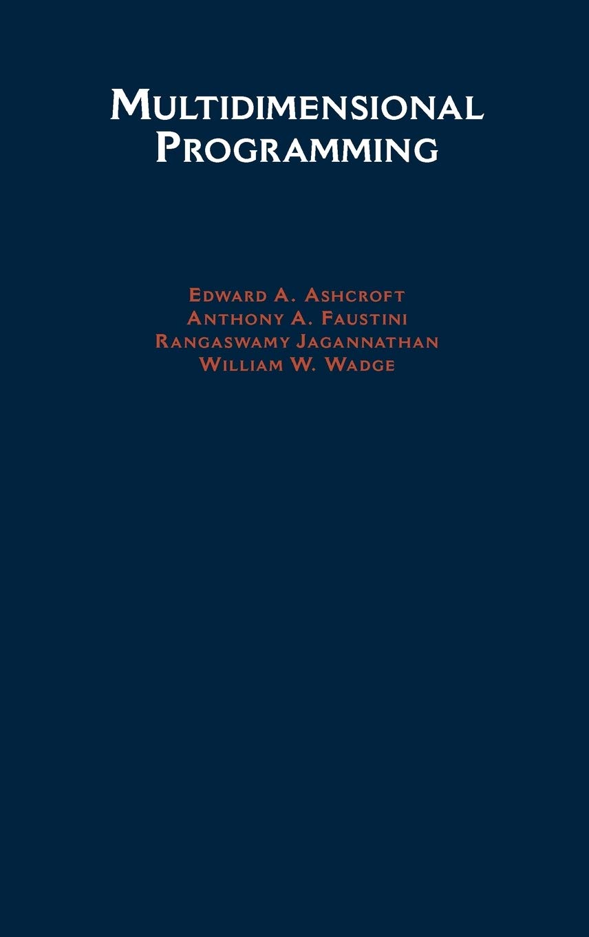 Buy Multidimensional Programming by Edward A. Ashcroft — BookShops.in
